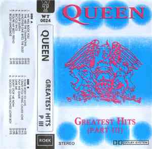 Queen - Greatest Hits (Part III)