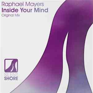 Raphael Mayers - Inside Your Mind