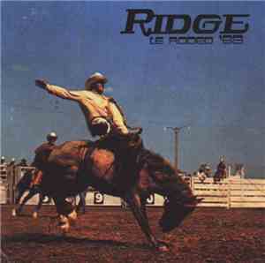 Ridge - Le Rodeo '69