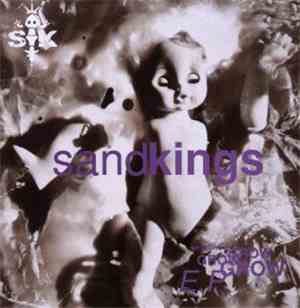 Sandkings - Let It Grow E.P.