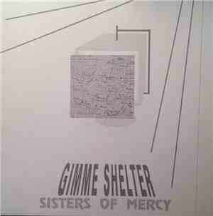 Sisters Of Mercy - Gimme Shelter