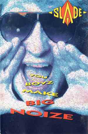 Slade - You Boyz Make Big Noize
