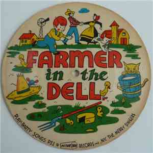 The Merry Singers & Orchestra - Farmer In The Dell / In And Out The Window