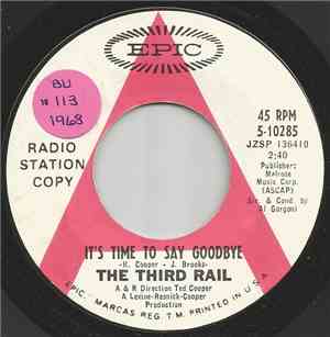 The Third Rail - It's Time To Say Goodbye