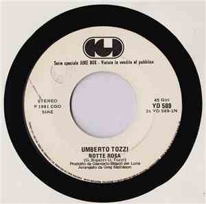 Umberto Tozzi / Mimmo Cavallo - Notte Rosa / Uh, Mammà
