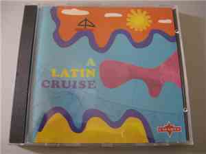 Various - A Latin Cruise