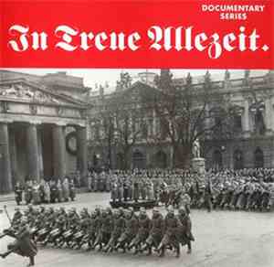 Various - In Treue Allezeit - Lieder und Märsche Teil 1+2