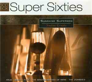 Various - Super Sixties - Sunshine Superman - Sixties Greats
