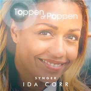 Various - Toppen Af Poppen 2016 - Synger Ida Corr (Live)