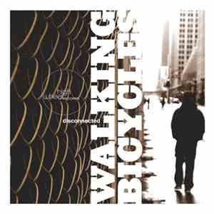 Walking Bicycles - Disconnected
