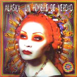 Alaska - Un Hombre De Verdad