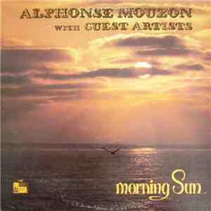 Alphonse Mouzon - Morning Sun
