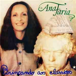 Ana Faria - Brincando aos Clássicos