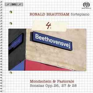 Beethoven / Ronald Brautigam - Mondschein & Pastorale - Sonatas Opp. 26, 27 ...