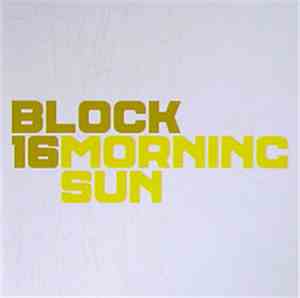 Block 16 - Morning Sun