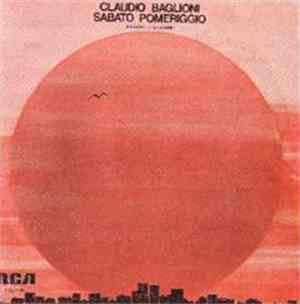 Claudio Baglioni - Sabato Pomeriggio = Sabado Por La Tarde