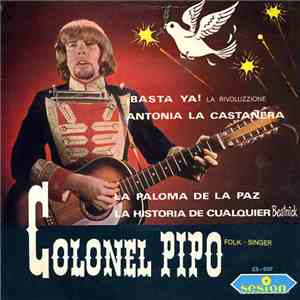 Colonel Pipo - Basta Ya