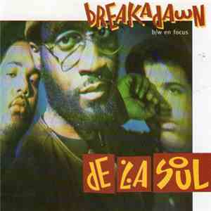 De La Soul - Breakadawn / En Focus