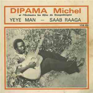 Dipama Michel et l' Orchestre Les Djins de Ouagadougou - Yeye Man