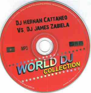DJ Hernan Cattaneo Vs. DJ James Zabiela - World DJ Collection
