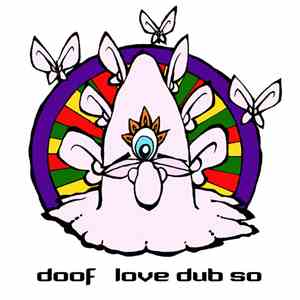 Doof - Love Dub So