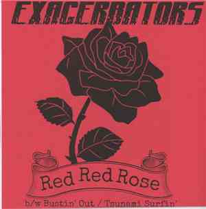 Exacerbators - Red Red Rose