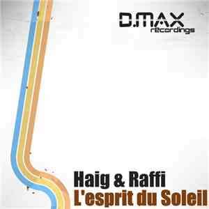 Haig & Raffi - L'esprit du Soleil
