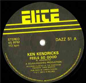 Ken Kendricks - Feels So Good