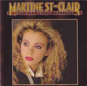 Martine St-Clair - Mes Plus Belles Chansons