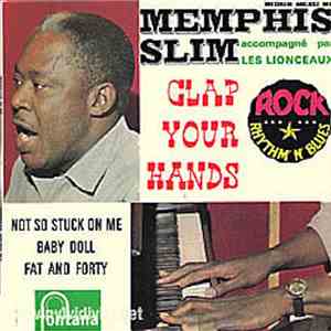 Memphis Slim, Les Lionceaux - Clap Your Hands