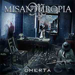 Misanthropia  - Omerta