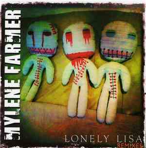 Mylene Farmer - Lonely Lisa (Remixes)