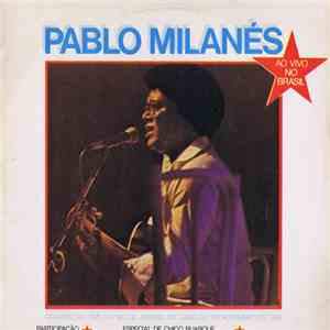 Pablo Milanés - Ao Vivo No Brasil