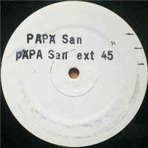 Papa San - Leave The San Alone