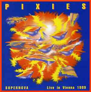 Pixies - Supernova