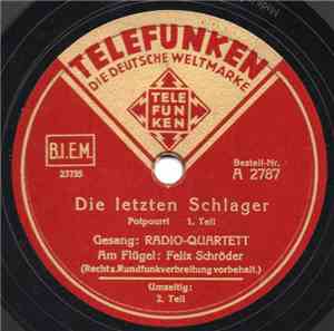 Radio-Quartett - Die Letzten Schlager