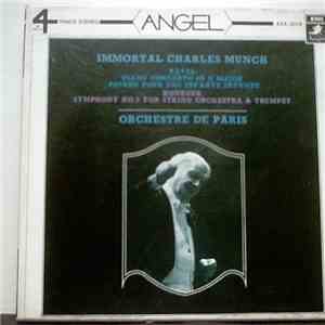 Ravel, Honegger / Munch, Orchestre De Paris - Immortal Charles Munch