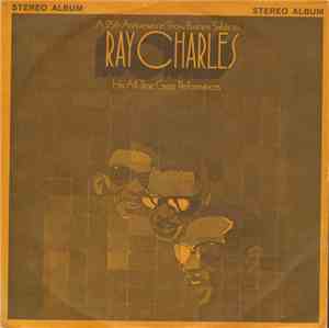 Ray Charles - A 25th Anniversary In Show Business Salute To Ray Charles: Hi ...