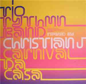 Rio Rhythm Band - Carnival Da Casa