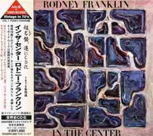 Rodney Franklin - In The Center