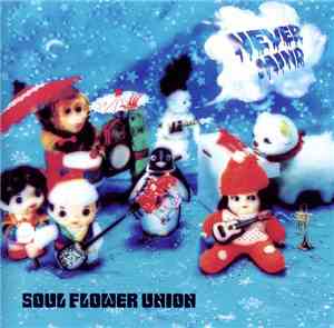 Soul Flower Union - Eejyanaika