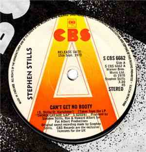 Stephen Stills - Can't Get No Booty