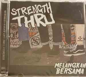 Strength Thru - Melangkah Bersama