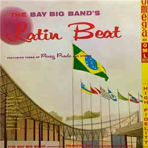 The Bay Big Band Conducted By Francis Bay - The Bay Big Band's Latin Beat