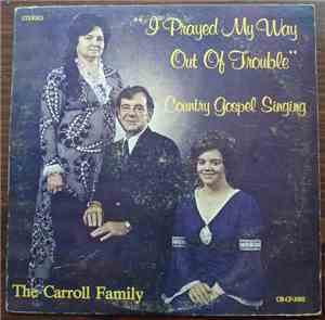 The Carroll Family - Country Gospel Singing