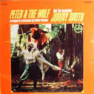 The Incredible Jimmy Smith - Peter & The Wolf