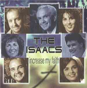 The Isaacs - Increase My Faith
