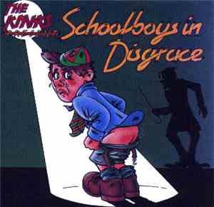 The Kinks - Schoolboys In Disgrace