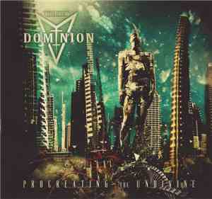 The New Dominion - Procreating The Undivine