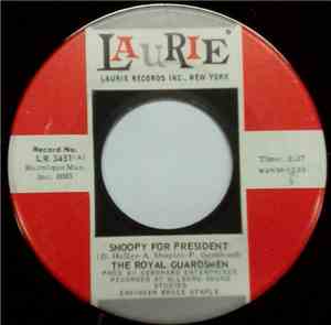 The Royal Guardsmen - Snoopy For President / Down Behind The Lines
